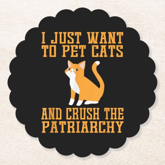 猫おもしろいを飼い家父長制Tシャツを潰す ペーパーコースター (正面)