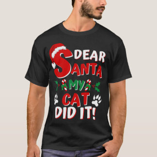 猫おもしろいクリスマスシャ親愛ツSanta My Catがやった Tシャツ