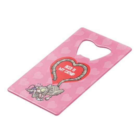 猫おもしろいビールは私のキャットニップ垂れ下がり虎猫漫画 クレジットカード栓抜き (正面アングル)