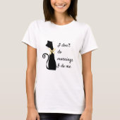 猫おもしろいプン朝は休む引用文 Tシャツ (正面)