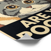 猫おもしろいポスター | ウンコしてるのか? | キャットアート ポスター (角)