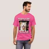 猫おもしろいミーム – 認定フリーク猫おもしろいミーム Tシャツ (正面フル)