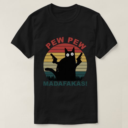 猫おもしろい好き、ピューpew madafakas cat必須 tシャツ (デザイン正面)