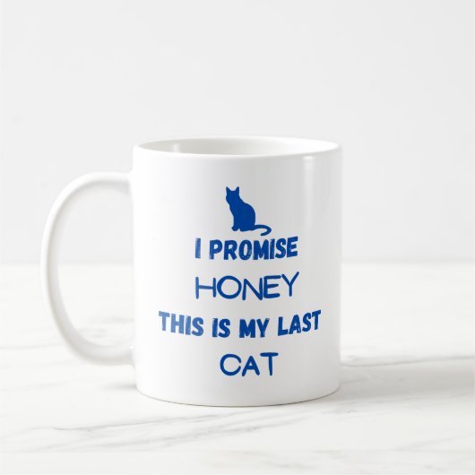 猫おもしろい引用文:約束する…最後の猫 コーヒーマグカップ (左)