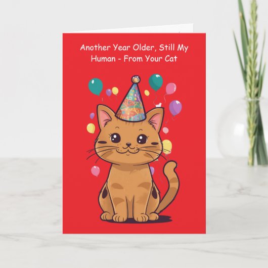 猫から人間へのもう1年の歳をとったお誕生日メッセージ カード (正面)