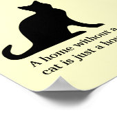 猫がいない家は単なる家のポスター ポスター (角)