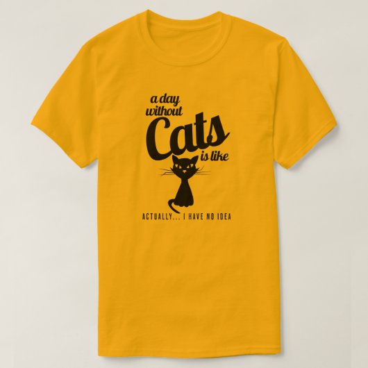 猫がいない日はシャツのようだ Tシャツ (デザイン正面)