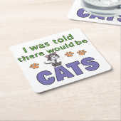 猫がいるって言われた スクエアペーパーコースター (アングル)