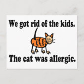 猫がア得レルギーを持っていた子供たちを追い払った ポストカード (正面)