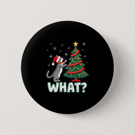 猫がクリスマスツリーを倒す 何が面白いの? 猫のXma 缶バッジ (正面)