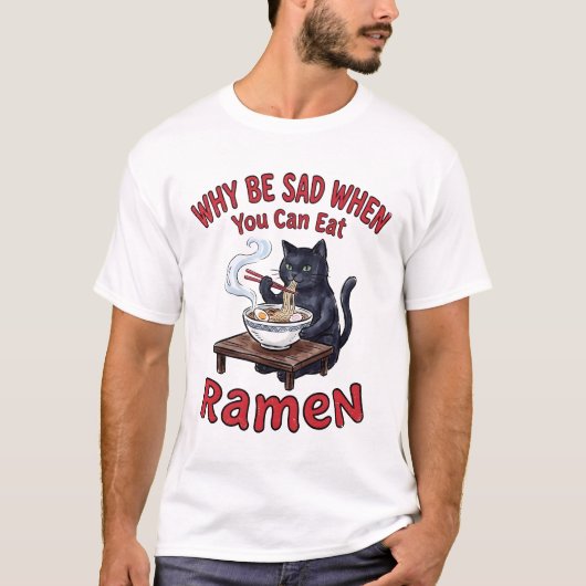 猫がラーメンを食べる面白い幸せ Tシャツ (正面)