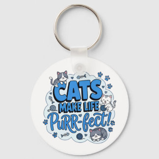 猫が人生を完璧にする 面白い猫好きTシャツ キーホルダー