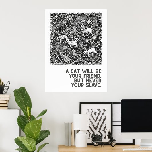 猫が多い – 諺 ポスター (ホームオフィス)