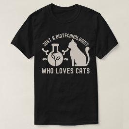 猫が大好きなバイオテクノロジー学者 Tシャツ