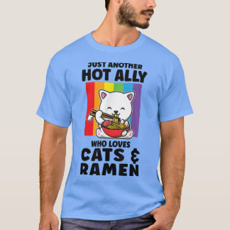 猫が大好きなホットアリー&ラーメンLGBTプライド Tシャツ