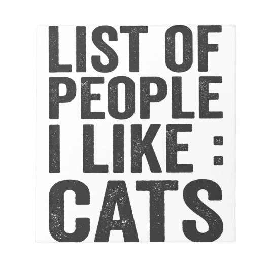 猫が好きな人のリストおもしろい猫好き ノートパッド (正面)