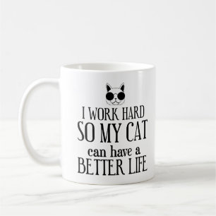 猫が幸せに暮らせるように一生懸命働く コーヒーマグカップ