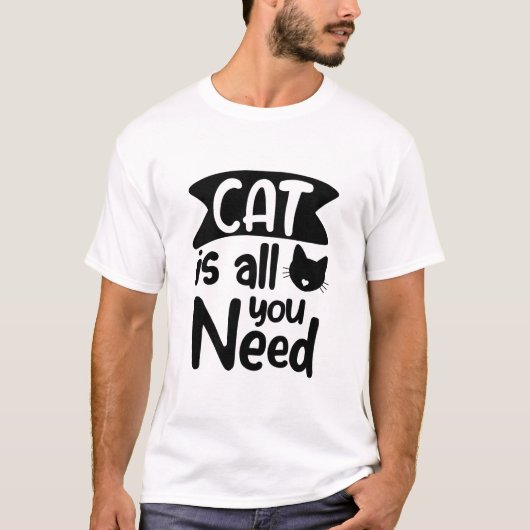 猫が必要おもしろいだ Tシャツ (正面)