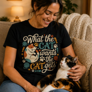 猫が欲しいものは猫が手に入れる 面白い猫好きグッズ Tシャツ