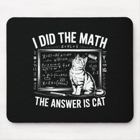 猫が答えだ 数学 ねこざんす Funny Mat マウスパッド (正面)