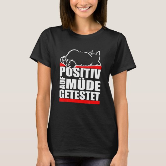 猫がIredの睡眠に陽性反応を示した Tシャツ (正面)