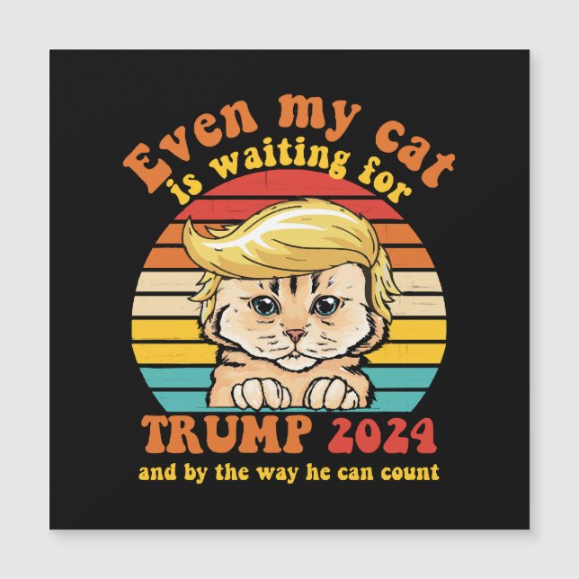 猫でさえトランプ2024を待っている グッズ (正面)