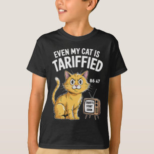 猫でさえ関税対象 Funny Political Anti Trump Tシャツ