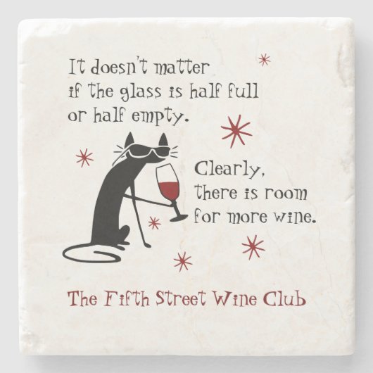 猫とのワインおもしろい引用文の場 ストーンコースター (正面)