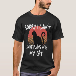 猫との予定が入ってごめんなさい Tシャツ