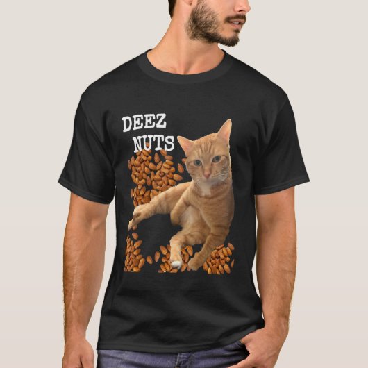 猫とアーモンドのDeez Nutsジョーク Tシャツ (正面)