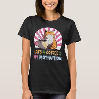 猫とコーヒーはTシャツのモチベーションに匹敵 Tシャツ
