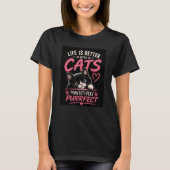 猫と一緒が最高の人生Tシャツ Tシャツ (正面)