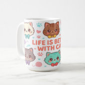 猫と一緒が最高 - 猫好きへのギフト コーヒーマグカップ (正面左)