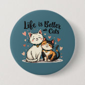 猫と一緒なら人生はもっと素敵 ネコちゃんの可愛い世界 缶バッジ (正面)