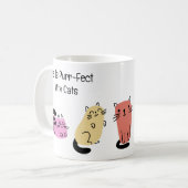 猫と一緒なら人生は完璧 コーヒーマグカップ (正面左)