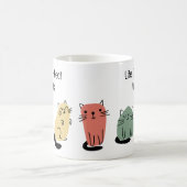 猫と一緒なら人生は完璧 コーヒーマグカップ (中央)