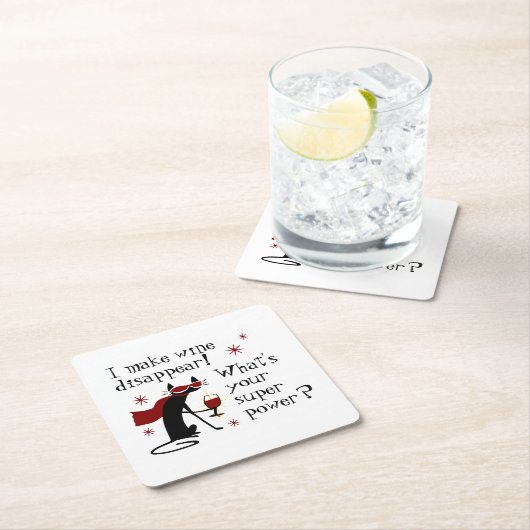 猫と一緒にワインを超大国引用文から消す スクエアペーパーコースター (インサイチュ)