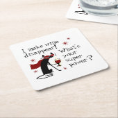 猫と一緒にワインを超大国引用文から消す スクエアペーパーコースター (アングル)