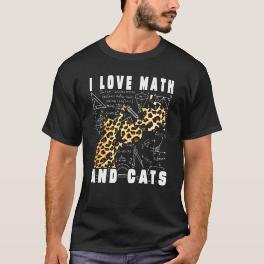 猫と数学が好き 数学の先生と学生のための名言 Tシャツ (正面)