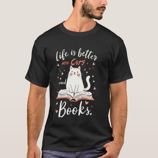 猫と本のある生活は最高 Tシャツ 面白い読書好き (正面)