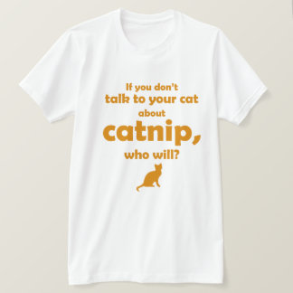 "猫と話そう..." Tシャツ