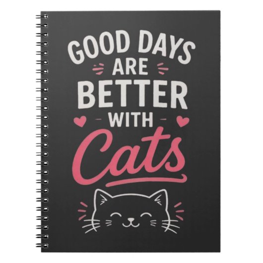猫と過ごす日々は最高 Typography ノートブック (正面)