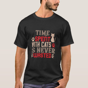 猫と過ごす時間は無駄ではない Tシャツ