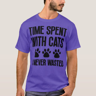 猫と過ごす時間は無駄ではない Tシャツ