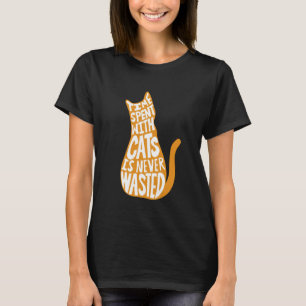 猫と過ごす時間は無駄ではない Tシャツ