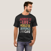 猫なしじゃ退屈な人生だって認めよう レトロ Tシャツ (正面フル)