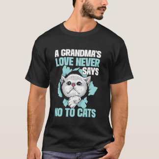 猫にいくらでも愛を注ぐおばあちゃん グランドマウ Tシャツ