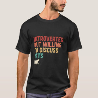 猫について話し合う意志はある Tシャツ