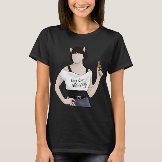 猫にも趣味が必要 Tシャツ (正面)
