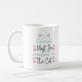 猫に会う客は猫の許可が必要 コーヒーマグカップ